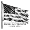 Built-different-since-1776-tattered-flag